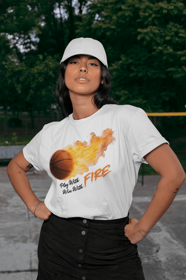 Play With Fire Basketball Graphic T-Shirt – Womens Motivational Sports Tee - Smooth Visage